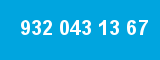 932 043 13 67 932 043 13 67